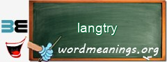 WordMeaning blackboard for langtry